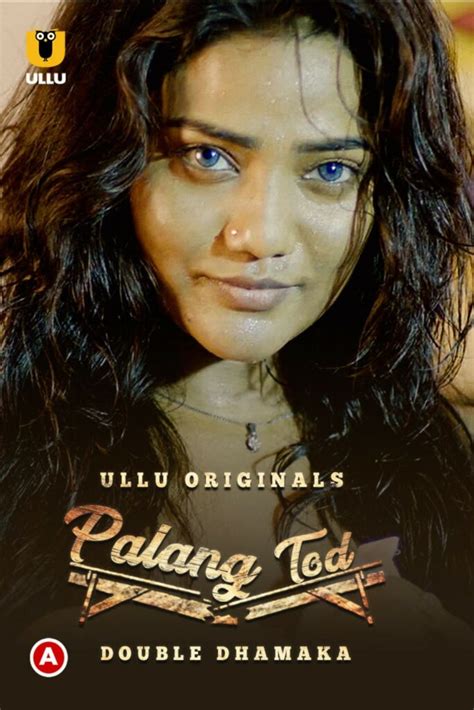 sexy full hd indian|Palang Tod (Ullu Web Series): Videos, Episodes, Cast, And